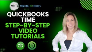 Mastering QuickBooks Time: Step-By-Step Video Tutorials