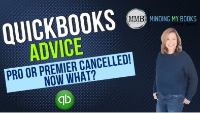 QuickBooks Pro And Premier Are No Longer Available: Expert Advice