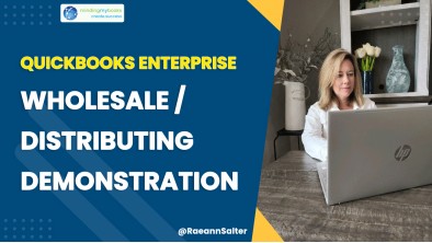 QuickBooks Enterprise - Wholesale / Distributing Demonstration