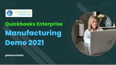 QuickBooks Enterprise Manufacturing Demo 2021