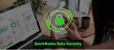 The Importance of Data Security for QuickBooks Desktop Users In the Coming Years