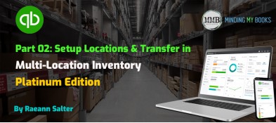 Setup Locations and Transfer Inventory in QuickBooks Enterprise Multi-Location