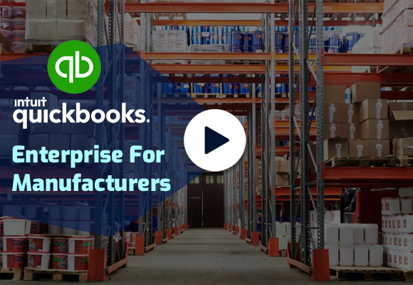 QuickBooks Enterprise for Manufacturing Industry | MMB