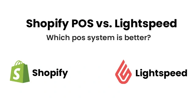 Shopify POS vs Lightspeed POS | Minding My Books